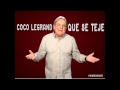 Coco Legrand - Que Se Teje