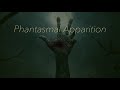 EdB - “PHANTASMAL APPARITION”