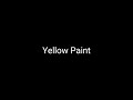 Yellow Paint