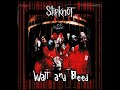 Slipknot  - Wait and Bleed (Vocal Cover 2023 Version)