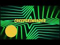 CreeperInvader Outro Test: 1