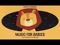 Relaxing Songs for Babies 🌙 Instrumental Music to Calm Your Baby 🌙 Peace and Sleep for Bedtime