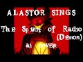 [AI Cover] Alastor - Spirit of Radio (Demon) #hazbinhotel