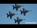 Blue Angels 2021 High Show - Super Hornets!