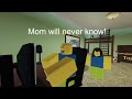 When mom checks yours ROBLOX Account