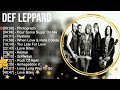 Def Leppard Playlist Of All Songs ~ Def Leppard Greatest Hits Full Album