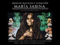 María Sabina: Hongos mágicos y curación.