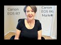 Canon EOS R6 Mark II vs EOS R7