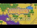 The Unforgiving Desert - EarthBound / Mother 2 REMIX