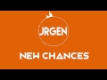 New Chances | Jrgen
