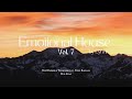 Emotional House 2024 - Vol 7 | Ben Bömer, Sultan + Shepard, John Summit & Tinlicker