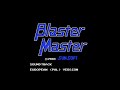 Blaster Master (PAL) music - Opening