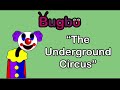 Underground Circus | Bugbo OST (READ DESC)