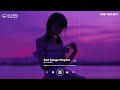Memories ♫ Sad songs playlist for broken hearts ~ Depressing Songs 2024 That Will Make You Cry