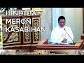 *HUWAG KANG MAG-ALALA* KUNG PINAGTUTULUNGAN KA NILA II INSPIRING HOMILY II FR. JOWEL GATUS