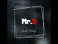 Mr.S - Sweet Orange (Official Audio)