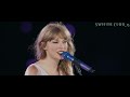 [4K] Taylor Swift - Long Live (From The Eras Tour)