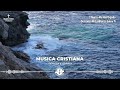 LA CANCIÓN CRISTIANA MAS HERMOSA DEL MUNDO 2024 - MUSICA CRISTIANA PARA SENTIR LA PRESENCIA DE DIOS