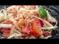 Thai Shrimp Papaya Salad|Quick Recipe|Thai famous Salad