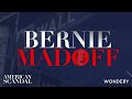 Episode 3: Collapse | Bernie Madoff Scandal | Full Episode