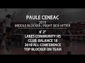 Paule Ceneac | 2019 | Middle Blocker/ Right Side Hitter
