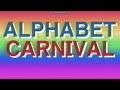 Alphabet Carnival Intro (For @ivanakristekova7289 )