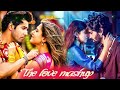 THE LOVE MASHUP 2024 🧡💕💚 Best Mashup of Arijit Singh, Jubin Nautiyal, Atif Aslam #love #romantic