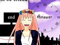 Answer [Sequel to Just Be Friends]