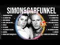 Simon&Garfunkel Best Songs ✌ Simon&Garfunkel Top Hits ✌ Simon&Garfunkel Playlist Collection