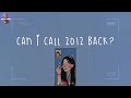 [Playlist] can i call 2012 back 📞 you're on the phone call from 2012 ~ throwback songs