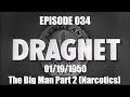 Dragnet Radio Series Ep:34 