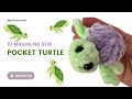 Crochet a No Sew Pocket Turtle in 10 minutes:  Perfect for Market Prep!