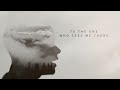 Tauren Wells - Hills and Valleys (Official Lyric Video)