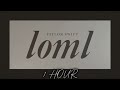 loml - Taylor Swift (1 HOUR)