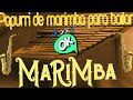 Popurri de marimba para bailar ✨ Marimbas versión completa