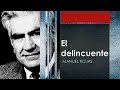El delincuente - Manuel Rojas - Cuento en audiolibro