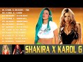 Shakira X K a r o l G Lo Mejor Canciones 2023 ~ Lo Mas Nuevo 2023 ~ Musica de Moda ~ Fiesta Latina M