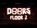 DOORS FLOOR 2 TRAILER: THE MINES