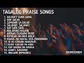 best of Tagalog  Praise  Song's