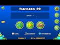 TARTARUS VERIFIED! By Riot and more [LEGENDARY DEMON] | Geometry Dash