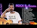 Mix Lo Mejor Del Rock En Español ♥ La Ley/Maná/Hombres G/Soda Stereo /Bunbury/Andrés Calamaro