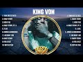 King Von Mix Top Hits Full Album ▶️ Full Album ▶️ Best 10 Hits Playlist