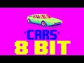 Cars [8 Bit Cover Tribute to Gary Numan] - 8 Bit Universe