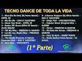 Tecno Dance de toda la vida (1º Parte) - HB ENGANHADOS MUSICALES