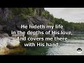 He Hideth My Soul | Lyrics | Choir | Fanny J. Crosby | BESY Choir