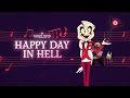 Hazbin Hotel | Happy Day In Hell | Full Song | Prime Video