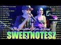 SWEETNOTES Nonstop Playlist 2024 💥 Best of OPM Love Songs 2024 💖 OPM Hits Non Stop Playlist 2024