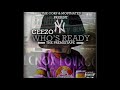 Ceezo - Who's Ready