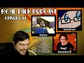 Real Talk Podcast Episode 14