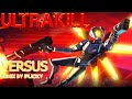 ULTRAKILL - Versus (iFlicky Remix)